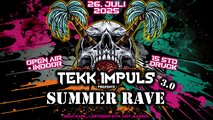 TEKK IMPULS presents SUMMER RAVE 3.0
