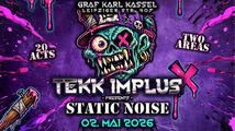 TEKK IMPULS presents STATIC NOISE