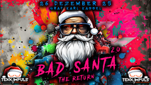 Tekk Impuls pres. Bad Santa -the return-